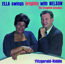CD Ella Swings Brightly With Nelson (The Complete Sessions) (Essential Jazz Classics Label)