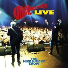 The Monkees, Vinyl THE MIKE AND MICKY SHOW LIVE