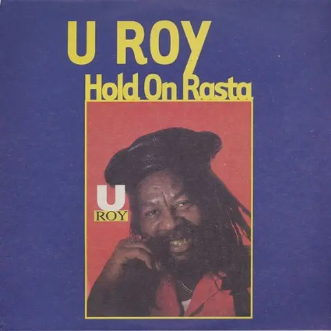 U-Roy – Vinyl HOLD ON RASTA