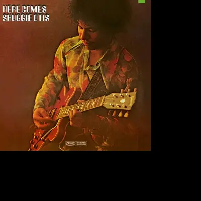 HERE COMES SHUGGIE OTIS (Vinyl)