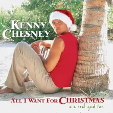 Kenny Chesney, Vinyl All I Want For Christmas is a Real Good Tan