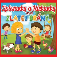 Spievanky a Riekanky spod Zlatej Brány thumbnail