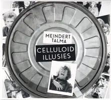 CELLULOID ILLUSIES thumbnail