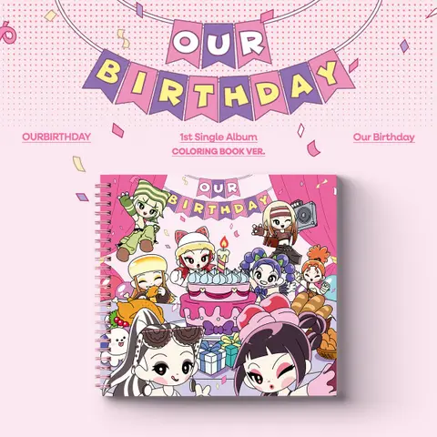 OUR BIRTHDAY
