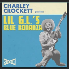 Charley Crockett, Vinyl LIL G.L.'S BLUE BONANZA