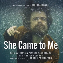 Bryce Dessner, CD SHE CAME TO ME (ORIGINAL MOTION PICTURE SOUNDTRACK)