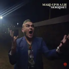 Morrissey, Vinyl MAKE-UP IS A LIE (LIMITED PICTURE VINYL)