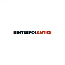 Interpol – ANTICS (CD)
