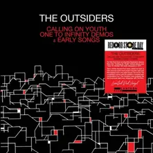 The Outsiders, Vinyl CALLING ON YOUTH DEMOS...