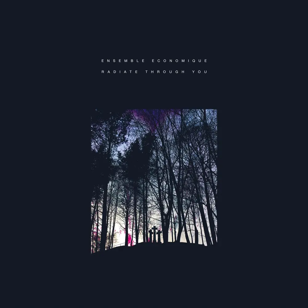 Ensemble Economique – RADIATE THROUGH YOU (CD)
