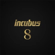 Incubus, CD 8
