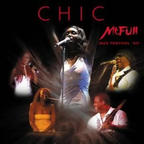 Chic – CD MOUNT FUJI JAZZ FESTIVAL '03
