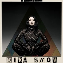 Kira Skov, Vinyl MY HEART IS A MOUNTAIN