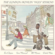 Howlin' Wolf, CD London Howlin' Wolf Sessions