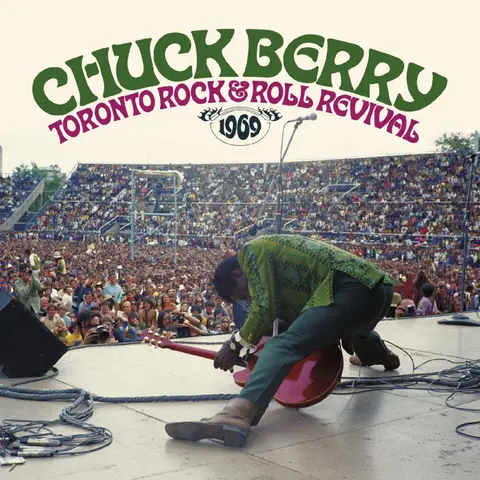 BERRY, CHUCK - TORONTO ROCK & ROCK REVIVAL 1969