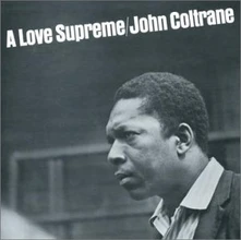John Coltrane, Vinyl A LOVE SUPREME