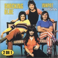 Shocking Blue, CD INKPOT & ATTILA