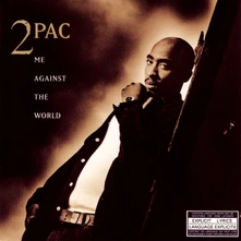 2Pac, CD Me Against The World