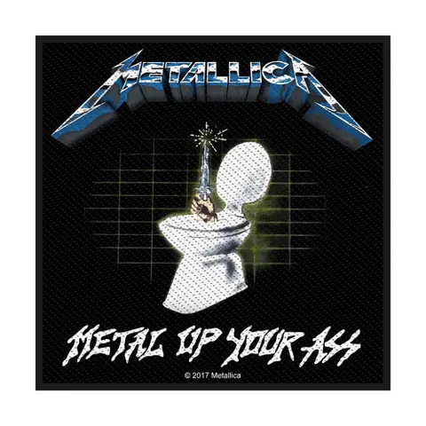 Metal Up Your Ass