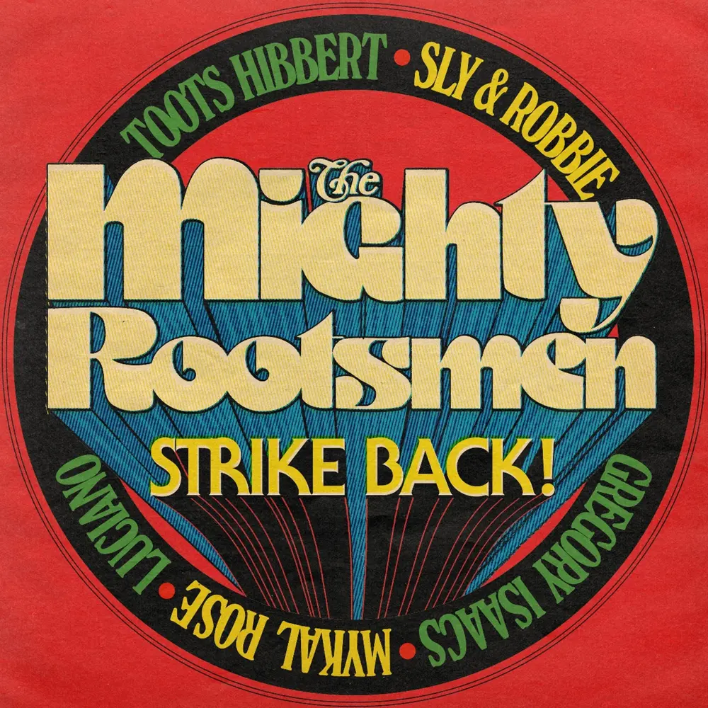 THE MIGHTY ROOTSMEN STRIKE BACK (Vinyl)