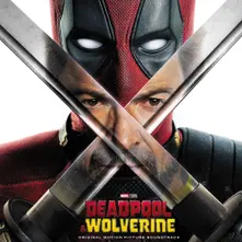 Deadpool & Wolverine (Original Motion Picture Soundtrack) thumbnail