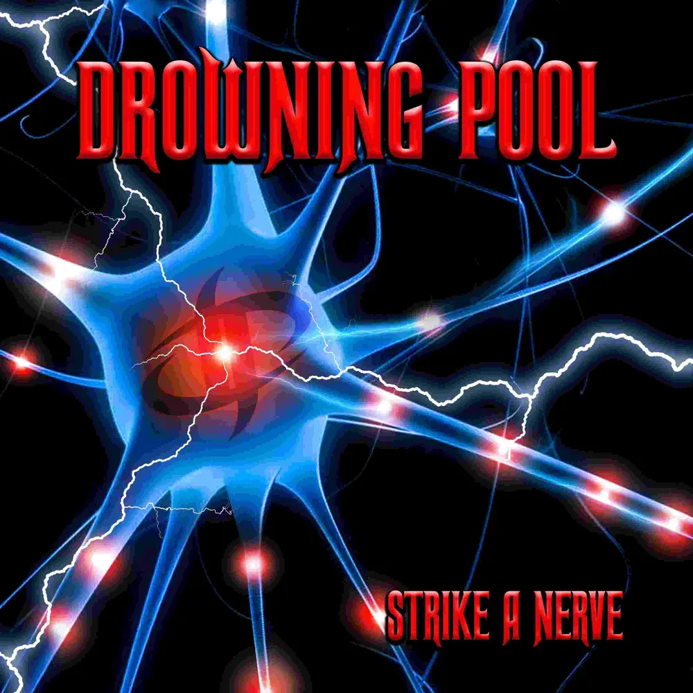Drowning Pool – STRIKE A NERVE (Vinyl)