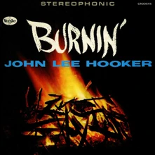John Lee Hooker, CD Burnin' (Remastered)