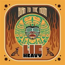 Burn To the Moon (Red Vinyl)