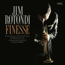 Jim Rotondi, Vinyl FINESSE