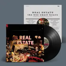 Real Estate, Vinyl THE WEE SMALL HOURS: B-SIDES AND OTHER DETRITUS 2011-2025