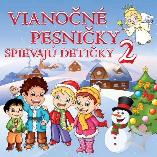 Various Artists – Vianočné pesničky: Spievajú detičky 2 (CD)